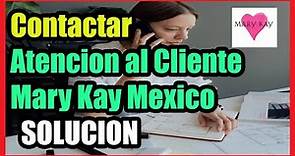 Contactar a MARY KAY Cosmetics Mexico I Solucion 2023