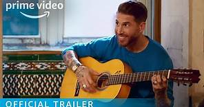 The Real Sergio Ramos - Official Trailer | Prime Video