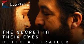 2009 The Secret in Their Eyes Official Trailer 1 HD Tornasol Films, Haddock Films