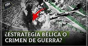 El BRUTAL ATAQUE aliado cuestionado por Churchill I Bombardeo de Dresde