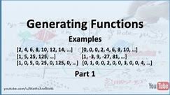 Generating Functions: Examples - Part 1