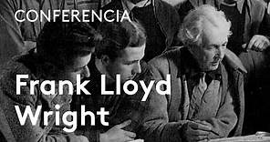 Frank Lloyd Wright | Luis Fernández-Galiano