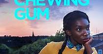 Chewing Gum - watch tv show streaming online