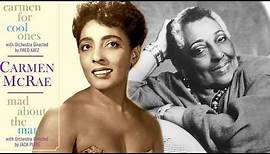 The Life and Sad Ending of Carmen McRae