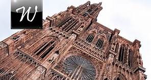 ◄ Strasbourg Cathedral, France [HD] ►