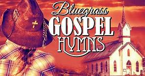 Relaxing Bluegrass Country Gospel Hymns 2024 Playlist With Lyrics - Top Christian Country Gospel