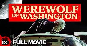 The Werewolf Of Washington | RETRO HORROR MOVIE | Dean Stockwell - Katalin Kallay - Henry Ferrentino