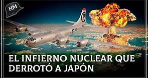 Hiroshima y Nagasaki, el INFERNAL ATAQUE NUCLEAR de Estados Unidos