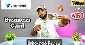 Vistaprint Business Cards | 100 cards @ ₹160 😲 | Unboxing and Review 😍🔥