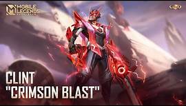 New Collector Skin | Clint "Crimson Blast" | Mobile Legends: Bang Bang