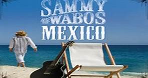 Sammy Hagar & The Wabos - Mexico (2006) HQ