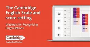 The Cambridge English Scale and score setting