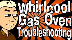 Whirlpool Gas Oven Troubleshooting