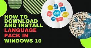 How to Download and Install Language Pack in Windows10