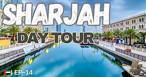 Sharjah City Tour | Places to visit in Sharjah