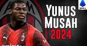 Yunus Musah 2024 - Highlights - ULTRA HD