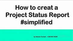 How to create a project status report:simplified