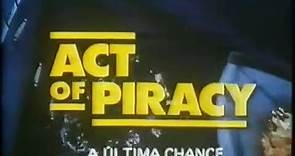 Act of Piracy | movie | 1988 | Official Trailer - video Dailymotion