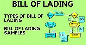 Bill of Lading : Types of Bill of Lading & Bill of Lading Samples