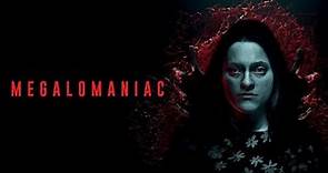 Megalomaniac | Official Trailer | Horror Brains