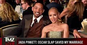 Jada Pinkett Says Chris Rock Oscars Slap Saved Her Marriage To Will Smith | TMZ Live