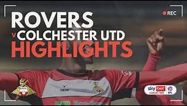 Doncaster Rovers v Colchester United highlights