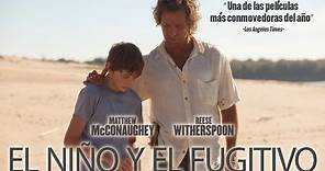 El Niño y el Fugitivo (MUD) Trailer Oficial Subtitulado
