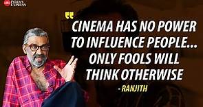 'We shouldn't dig so deep into our films'- Director Ranjith | Cinema | Interview | Express Dialogues