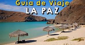 ¿Qué hacer y visitar en La Paz Baja California Sur? Lugares turísticos y actividades