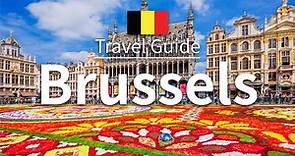 【Brussels】 Travel Guide - Top 10 Brussels | Belgium Travel | Europe Travel | Travel at home