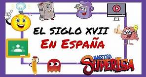 El SIGLO XVII en ESPAÑA ♟- Resumen de HISTORIA ⚔🏰.