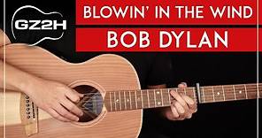 Blowin' In The Wind Guitar Tutorial Bob Dylan Guitar Lesson |Easy Chords + Strumming|