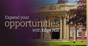 Expand your opportunities with Edge Hill University