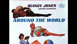 Quincy Jones -Around the World (FULL ALBUM)