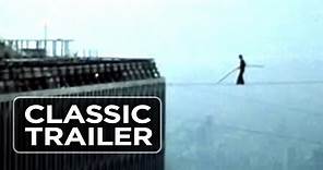 Man on Wire (2008) Official Trailer #1 - Documentary HD