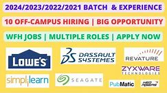 10 Off-Campus | 2024/2023/2022 batch & Experience | Multiple roles