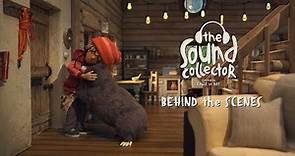 The Sound Collector - Behind the Scenes