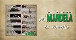 Idris Elba - mi Mandela