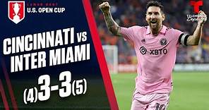 FC Cincinnati vs. Inter Miami CF 3(4)-3(5) | U.S Open Cup | Telemundo Deportes