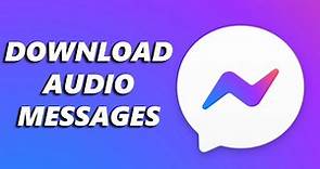 How To Download Audio Messages on Facebook Messenger