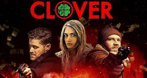 CLOVER (2020) - Official Trailer
