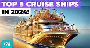 TOP 5 BEST NEW CRUISE SHIPS IN 2024! (ft Royal Caribbean, Princess, Disney, MSC, Cunard, Virgin, ..)