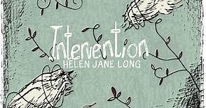 Helen Jane Long - Intervention