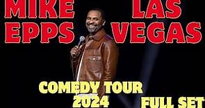 Mike Epps Las Vegas 2024 Stand Up NEW