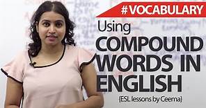 Compound words in English – English Vocabulary & Grammar Lesson