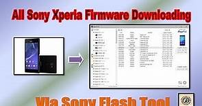 | How to download xperia firmware | Sony flash tool installation | Xperia flashing