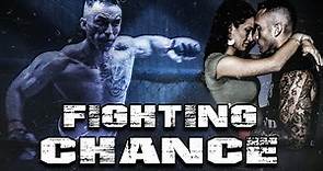 Fighting Chance Official Trailer #2