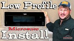 Low Profile Microwave Installation