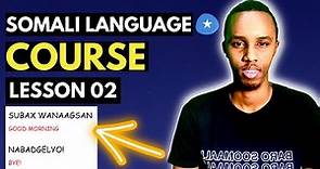Somali language course - Lesson 02 - Basic Somali conversation + writing & reading