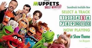 Muppets Most Wanted Soundtrack (Official Album Sampler)
